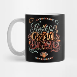 Thankful Grateful Blessed Thanksgiving Mug